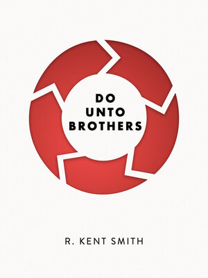cover image of Do Unto Brothers
